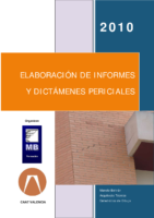 ElaboracıóN De Informes Y DıctáMenes Perıcıales–2010 -El Perito Y Dictamenes Periciales