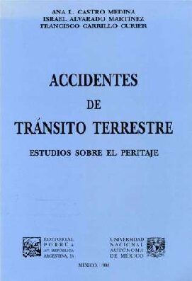 Estudio De Accidente De TráNsito Terrestre.-Emdd -Accidentologia Forense