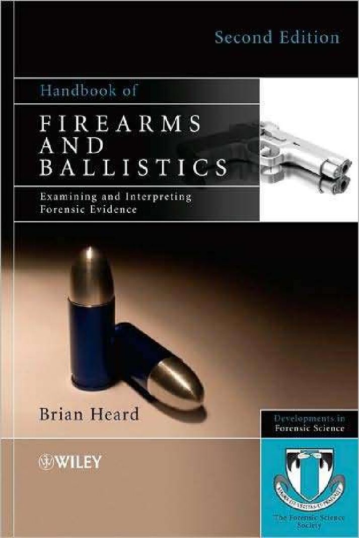 Firearms And Ballistics – Heard-Balistica Forense