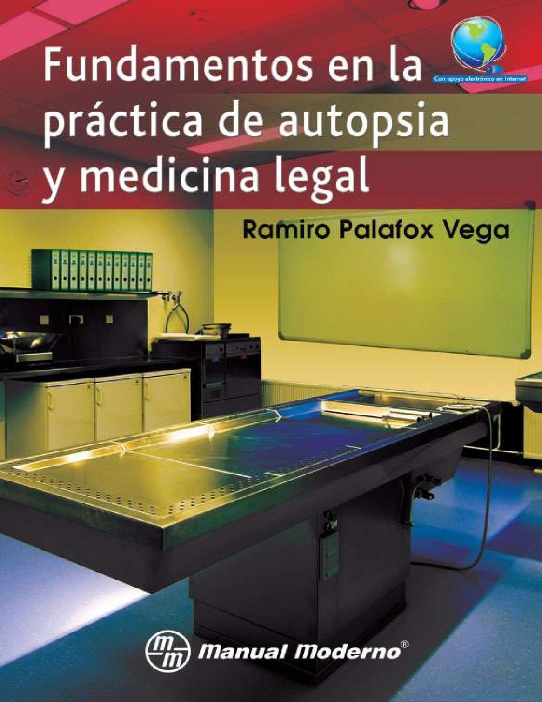 Fundamentos De Autopsia Palafox-Tanatologia Forense