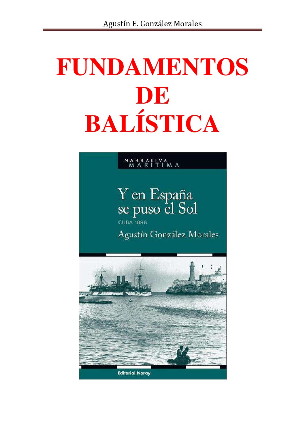 Fundamentos De BalíStica – Morales -Balistica Forense