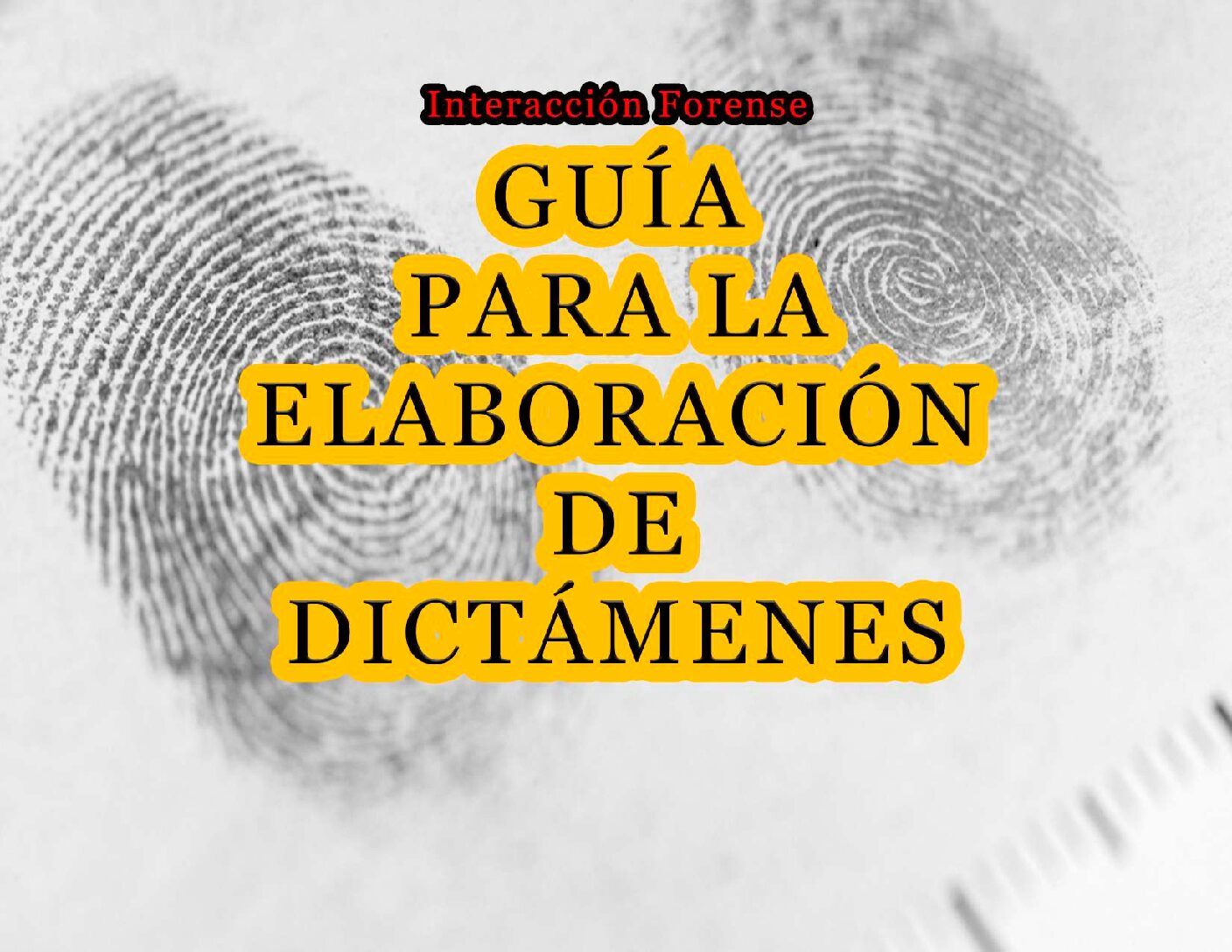 Guıa Para ElaboracıóN De Dıctamenes -El Perito Y Dictamenes Periciales