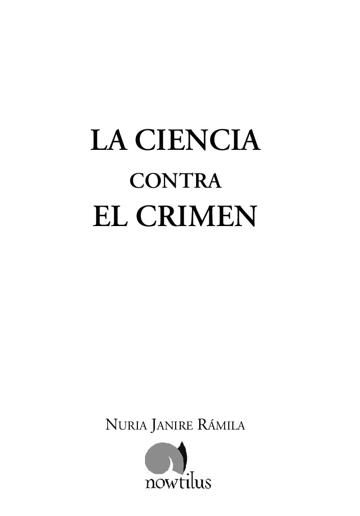 La Ciencia Contra El Crimen-Criminologia
