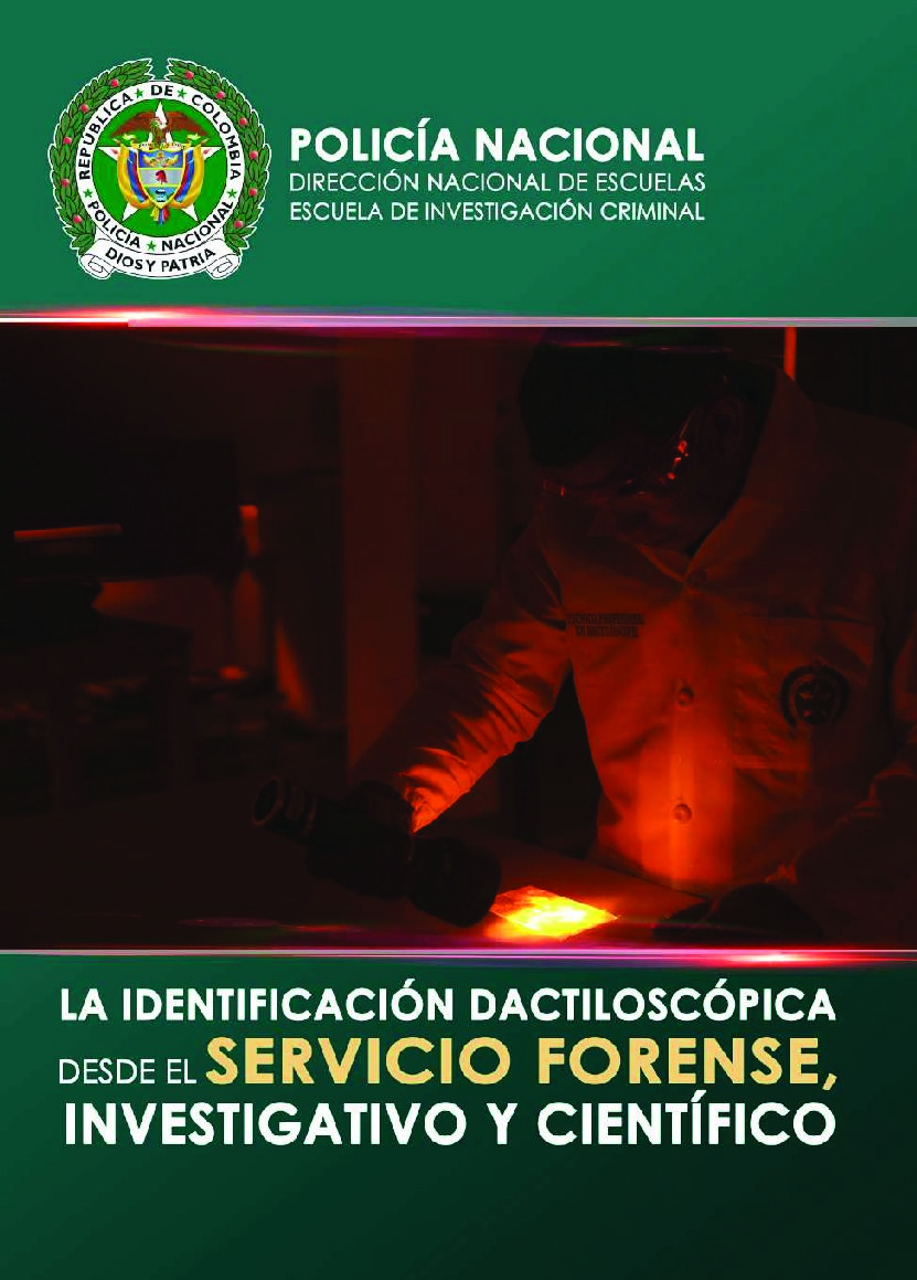 La İdentificacióN DactiloscóPica Desde El Servicio Forense -Dactiloscopia Forense