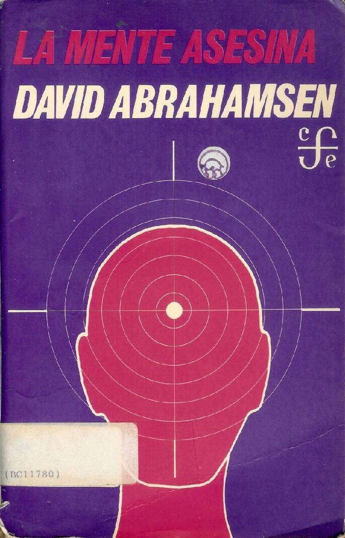La Mente Asesına David Abrahamsen-Perfilacion Criminal Y Asesinos En Serie