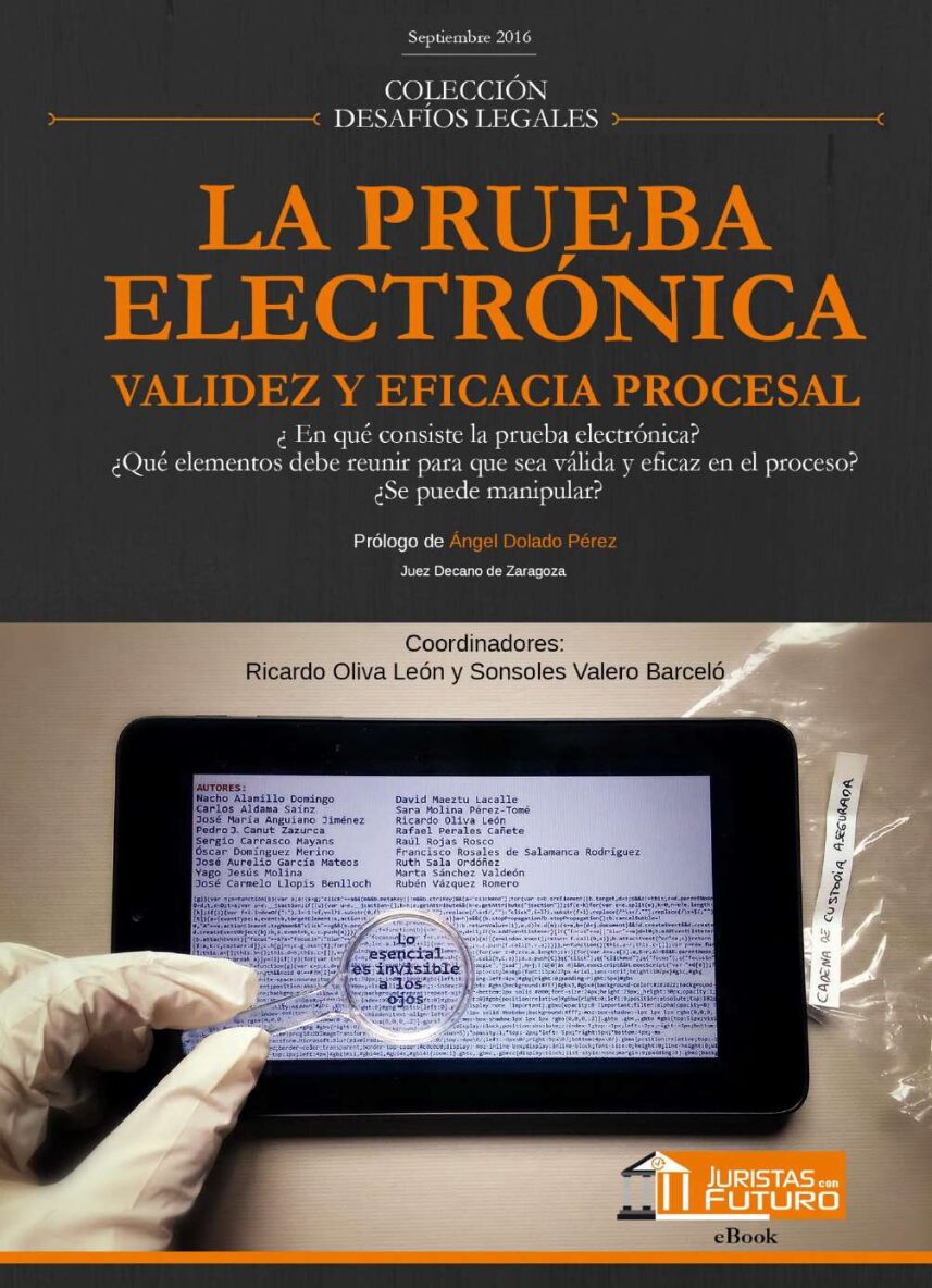La Prueba ElectróNica -Informatica Forense