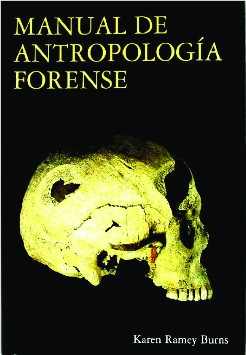 Manual De AntropologíA Forense – Karen-Ramey-Burnsp -Antropologia Forense