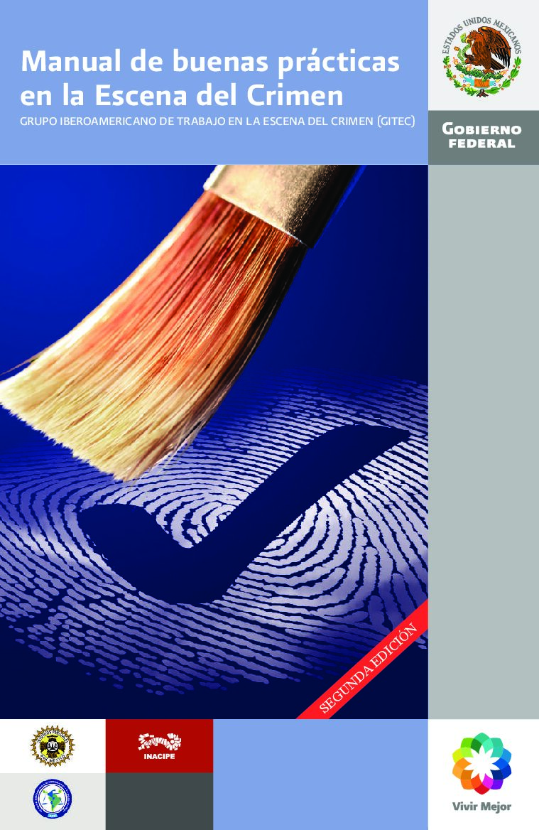 Manual De- Buenas Practic As- En- La Esc Ena Del Crime N-Escena Del Crimen