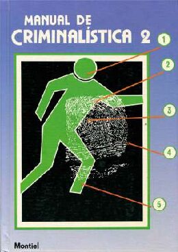Manual De Crımınalıstıca 2-Criminalistica