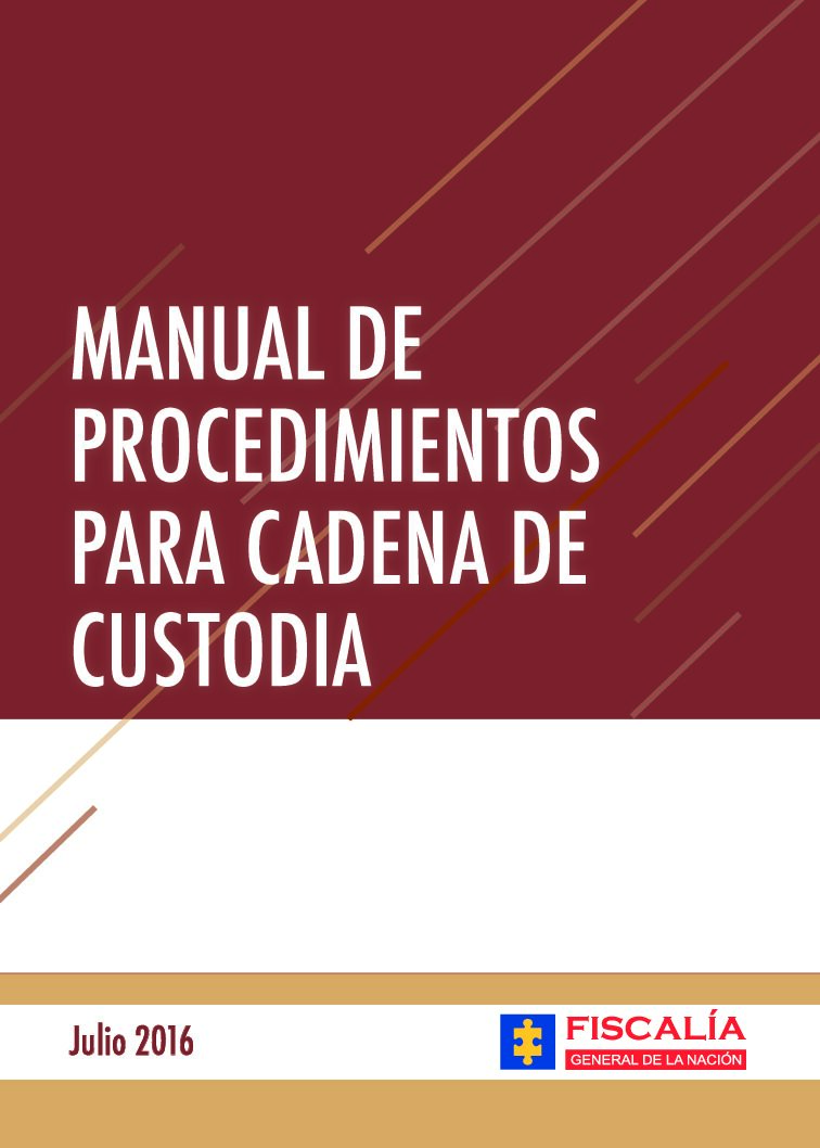 Manual De Procedimientos Para Cadenas De Custodia-Escena Del Crimen