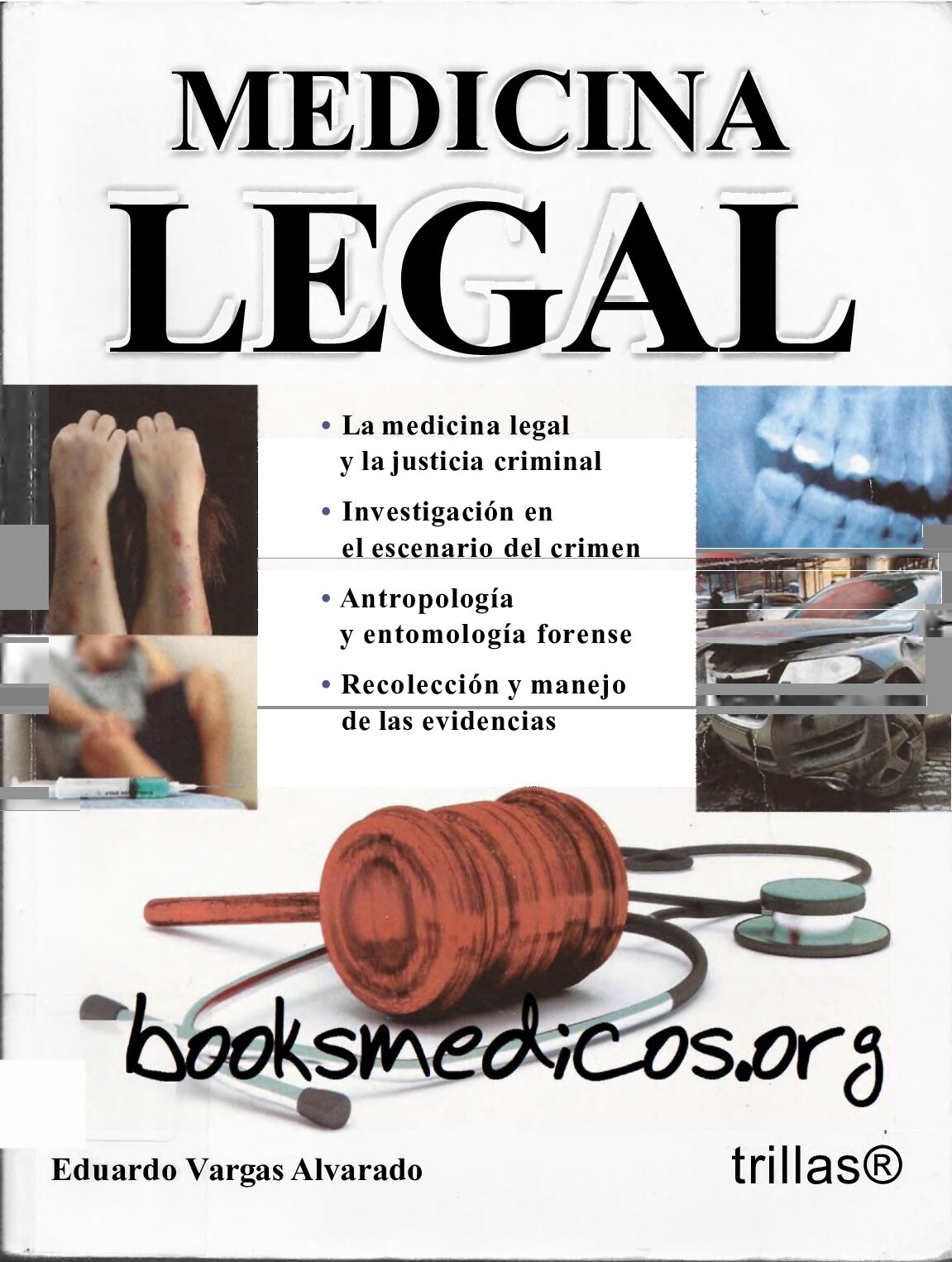 Medicina Legal Vargas Alvarado 4A Edicioncopypaste-Medicina Forense