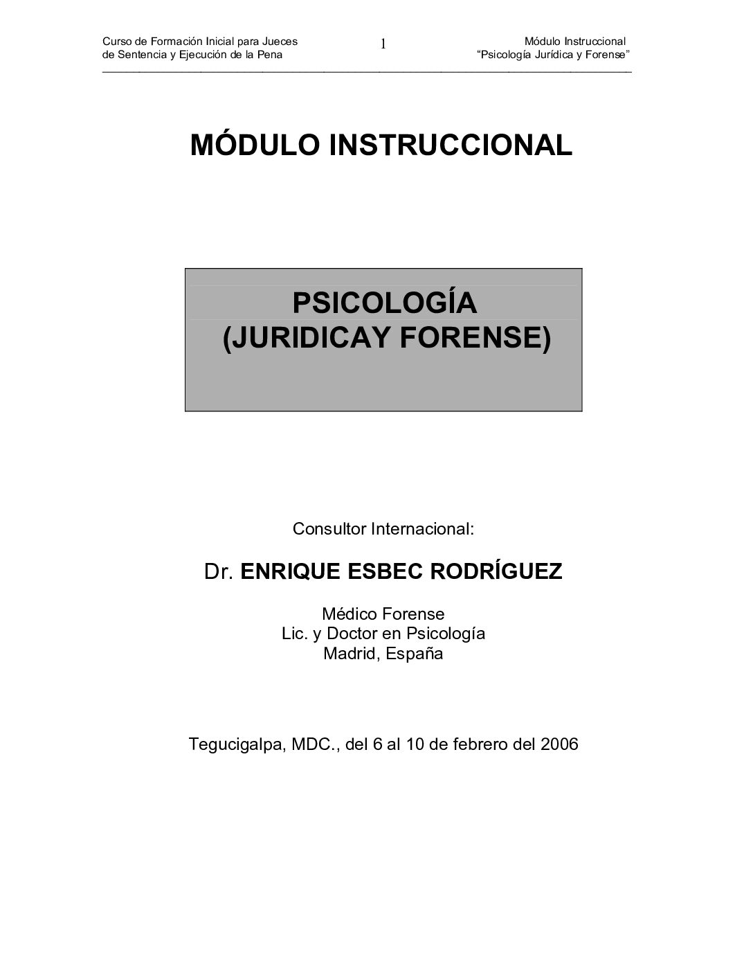 Modulo Psicologia Forense – Enrıque Esbec RodríGuez