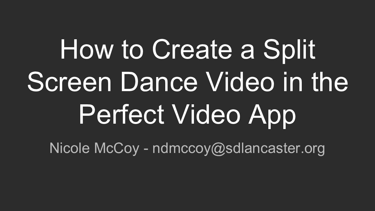 Perfect Video App Dance Video