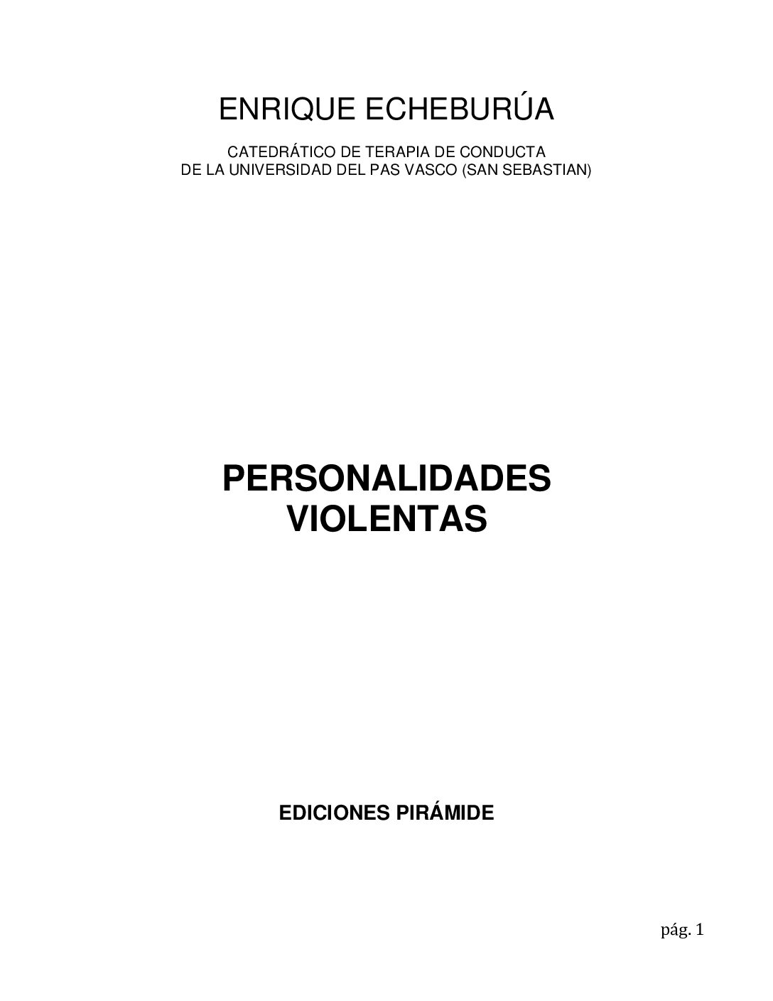 Personalıdades Vıolentas- E. Echeburua-Perfilacion Criminal Y Asesinos En Serie