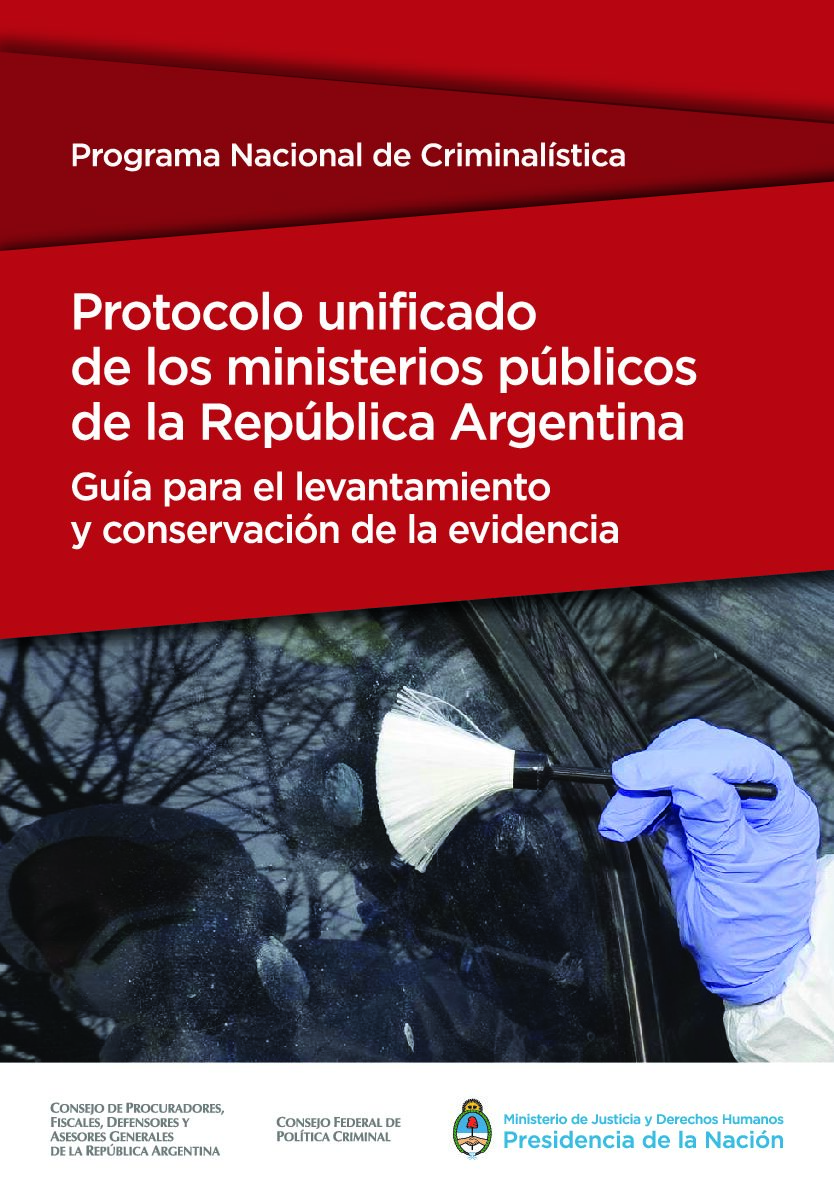 Protocolo Unificado De Los Ministerios PúBlicos De Argentina -Escena Del Crimen