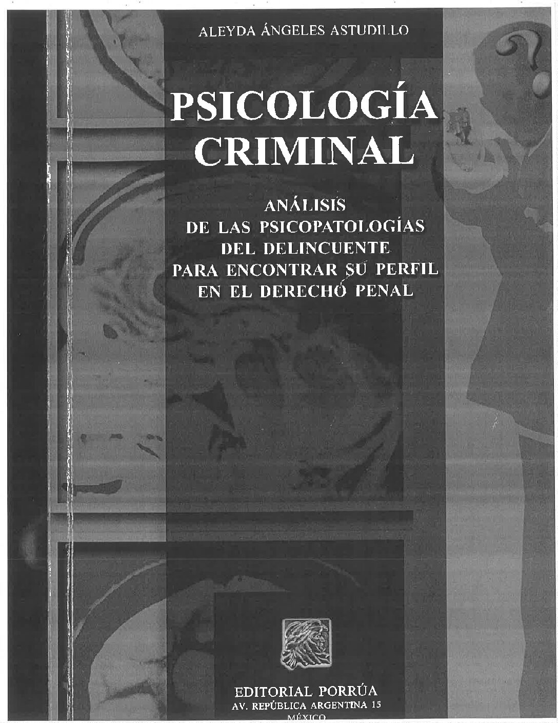 PsicologíA Criminal -Psicologia Forense