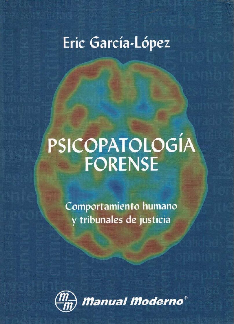 Psicopatologia Forense-Psicologia Forense