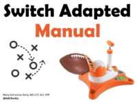 Switch Adapted Toy Manual Football Launcher