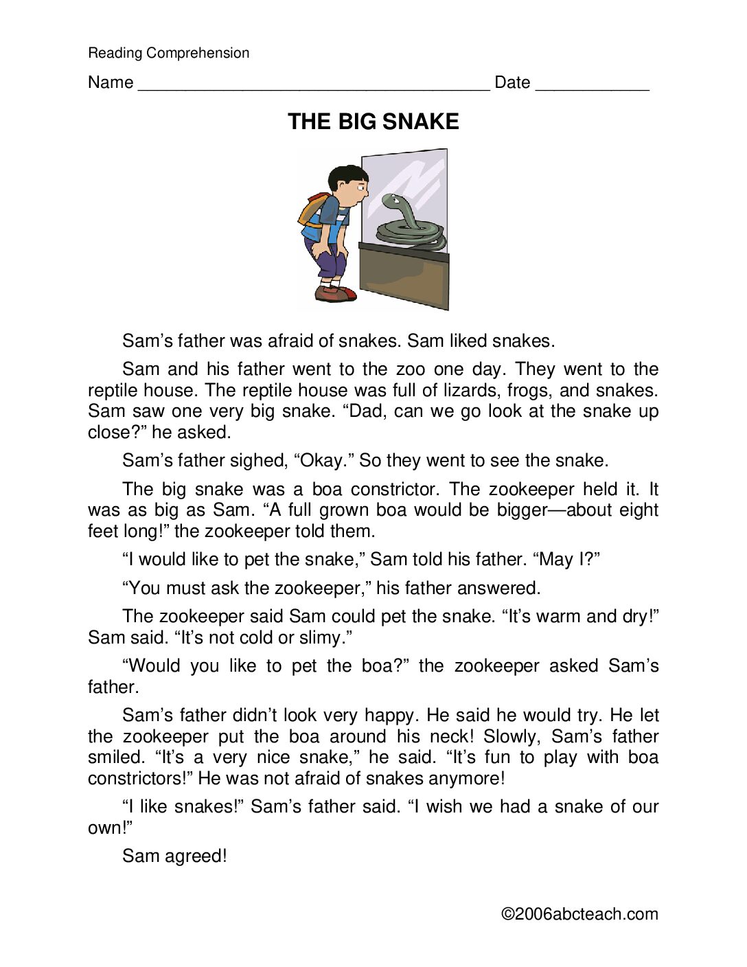 The Big Snake